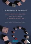  - The Archaeology of Measurement