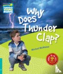 McMahon, Michael - Why Does Thunder Clap? Level 5 Factbook