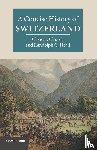 Church, Clive H. (University of Kent, Head, Randolph C. (University of California - A Concise History of Switzerland