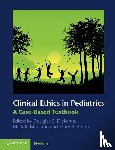  - Clinical Ethics in Pediatrics