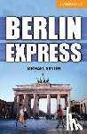 Austen, Michael - Berlin Express Level 4 Intermediate