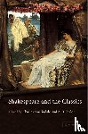  - Shakespeare and the Classics
