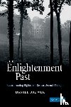 Brewer, Daniel (University of Minnesota) - The Enlightenment Past