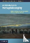 Overgaard, Søren (University of Copenhagen), Gilbert, Paul (University of Hull), Burwood, Stephen (University of Hull) - An Introduction to Metaphilosophy