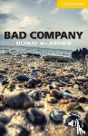 MacAndrew, Richard - Bad Company Level 2 Elementary/Lower-intermediate