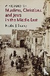 Sharkey, Heather J. (University of Pennsylvania) - A History of Muslims, Christians, and Jews in the Middle East