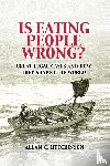 Hutchinson, Allan C. (Osgoode Hall Law School - Is Eating People Wrong?
