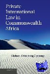 Oppong, Richard Frimpong (Assistant Professor) - Private International Law in Commonwealth Africa