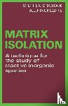 Cradock, Stephen (University of Edinburgh), Hinchcliffe, A. J. - Matrix Isolation