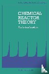 Denbigh, K. G., Turner, J. C. R. - Chemical Reactor Theory