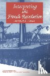 Furet, Francois - Interpreting the French Revolution