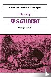 - Plays by W. S. Gilbert