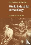 Hudson, Kenneth - World Industrial Archaeology