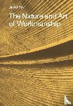 Pye, David - The Nature and Art of Workmanship