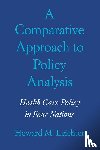 Leichter, Howard M. - A Comparative Approach to Policy Analysis