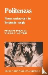 Brown, Penelope (Max-Planck-Institut fur Psycholinguistik, Levinson, Stephen C. (Max-Planck-Institut fur Psycholinguistik - Politeness