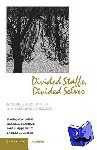 Reiser, Stanley Joel, Bursztajn, Harold J., Appelbaum, Paul S., Gutheil, Thomas G. - Divided Staffs, Divided Selves - A Case Approach to Mental Health Ethics