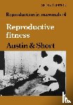  - Reproduction in Mammals: Volume 4, Reproductive Fitness