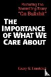 Frankfurt, Harry G. - The Importance of What We Care About