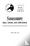 Holdcroft, David - Saussure - Signs, System and Arbitrariness
