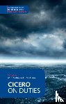 Cicero, Marcus Tullius - Cicero: On Duties