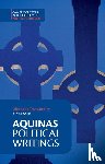 Aquinas, Thomas - Aquinas: Political Writings
