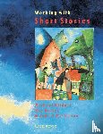 Kilduff, Michael, Hamer, Ros, McCannon, Judith - Working with Short Stories