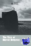 Kalin, Jesse (Vassar College, New York) - The Films of Ingmar Bergman