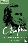 Samson, Jim (University of Bristol) - Chopin: The Four Ballades