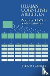 Carroll, John B. - Human Cognitive Abilities