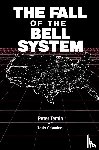 Temin, Peter - The Fall of the Bell System