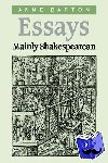 Barton, Anne (University of Cambridge and Trinity College, Cambridge) - Essays, Mainly Shakespearean