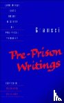 Gramsci, Antonio - Gramsci: Pre-Prison Writings