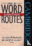 McCarthy, Michael - Cambridge Word Routes Anglais-Francais