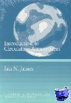 James, I. N. (University of Reading) - Introduction to Circulating Atmospheres