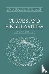 Bruce, J. W. (University of Liverpool), Giblin, P. J. (University of Liverpool) - Curves and Singularities