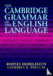 Huddleston, Rodney (University of Queensland), Pullum, Geoffrey K. (Professor of General Linguistics - The Cambridge Grammar of the English Language