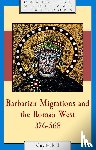 Halsall, Guy (University of York) - Barbarian Migrations and the Roman West, 376–568