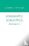 Lyons, John (University of Cambridge) - Linguistic Semantics