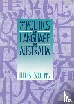 Ozolins, Uldis (Deakin University - The Politics of Language in Australia