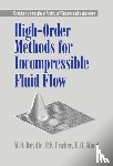 Deville, M. O. (Ecole Polytechnique Federale de Lausanne), Fischer, P. F. (Argonne National Laboratory, Mund, E. H. - High-Order Methods for Incompressible Fluid Flow