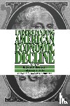  - Understanding American Economic Decline