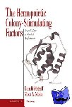 Metcalf, Donald (Walter and Eliza Hall Institute of Medical Research, Victoria), Nicola, Nicos Anthony (Walter and Eliza Hall Institute of Medical Research, Victoria) - The Hemopoietic Colony-stimulating Factors - From Biology to Clinical Applications