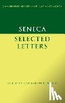 Seneca - Seneca: Selected Letters