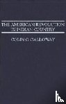 Calloway, Colin G. (University of Wyoming) - The American Revolution in Indian Country