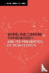 Hurst, Christon J. (United States of America Environmental Protection Agency - Modeling Disease Transmission and its Prevention by Disinfection