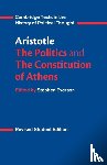 Aristotle - Aristotle: The Politics and the Constitution of Athens