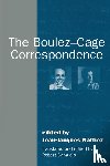 - The Boulez-Cage Correspondence