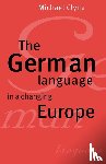 Clyne, Michael (Monash University - The German Language in a Changing Europe