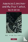 Clune, Michael W. (Case Western Reserve University - American Literature and the Free Market, 1945–2000